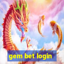 gem bet login